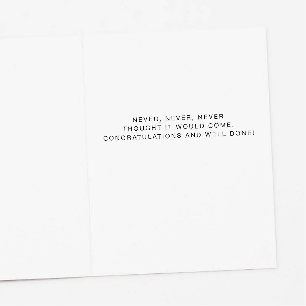 OMG Never Grad Graduation Card