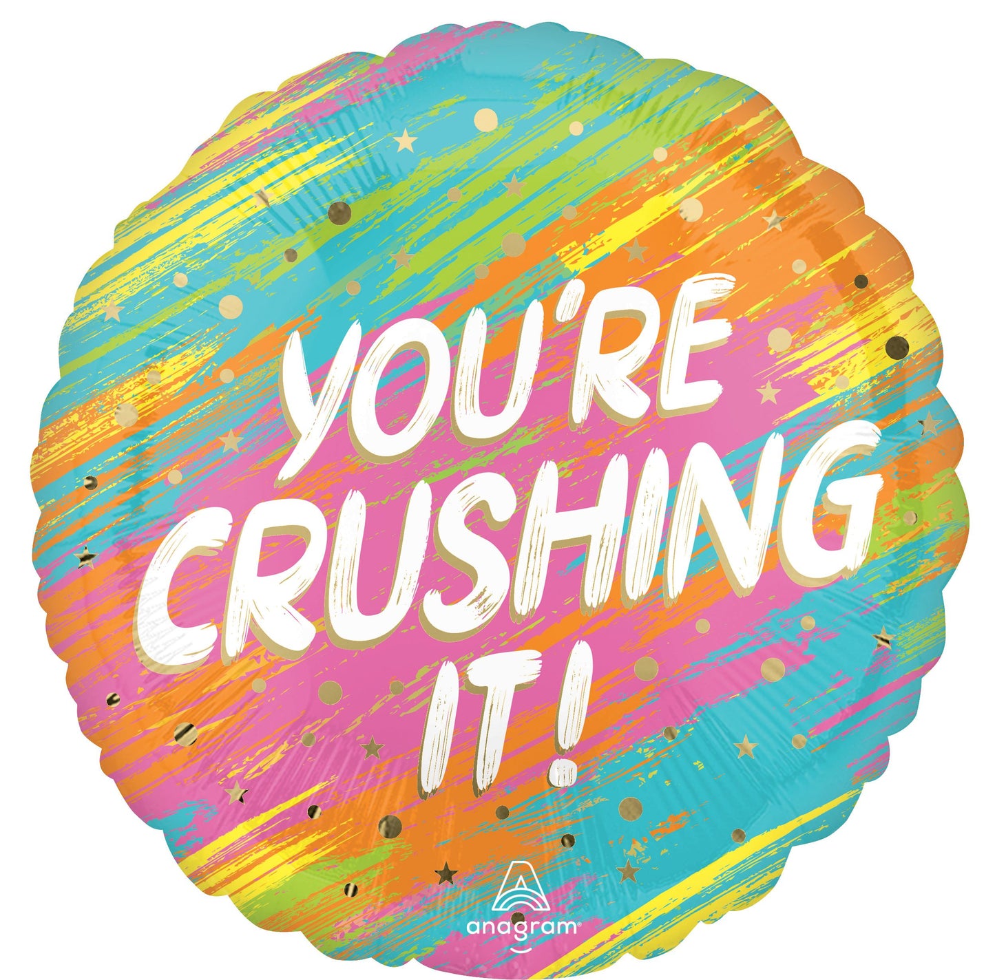 You're Crushing It! Mylar Balloon