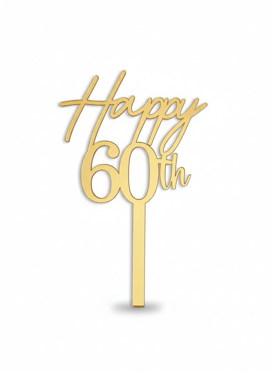 Acrylic Gold 60th Birthday- Cake Topper