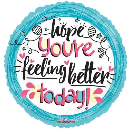 18" Feeling Better Today Mylar Balloon