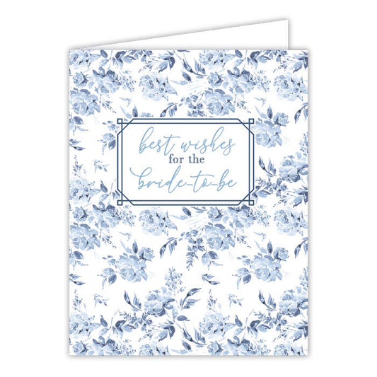 RosanneBeck Collections - Best Wishes For The Bride To Be Blue Florals Greeting Card