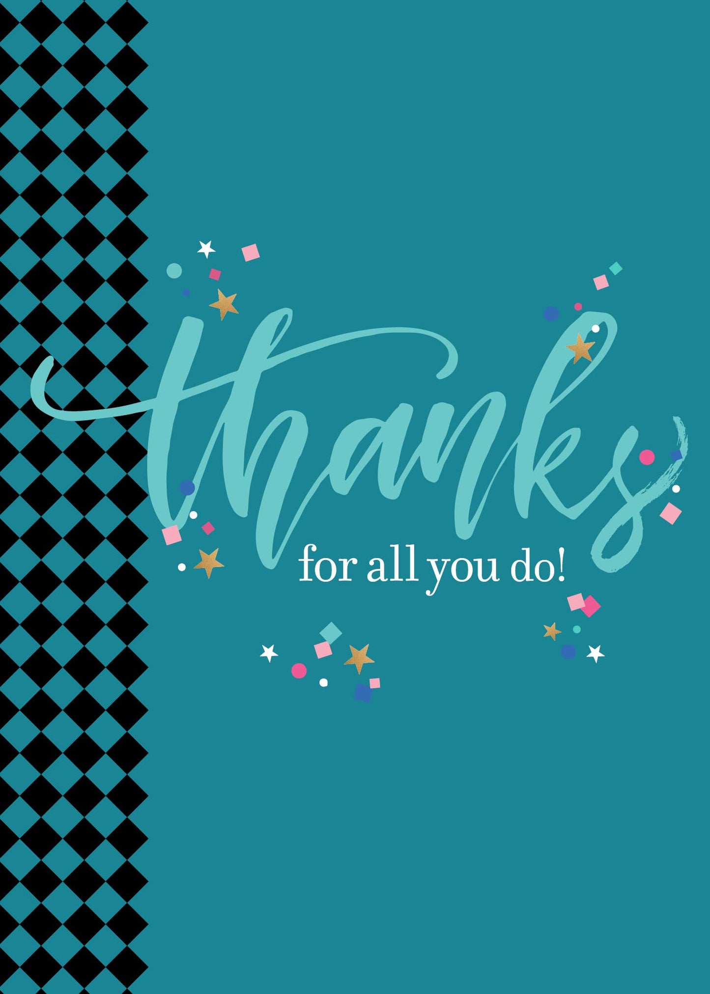 "Thanks For All That You Do" Greeting Card 