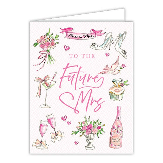 Handpainted To The Future Mrs. Bridal Icons Greeting Card