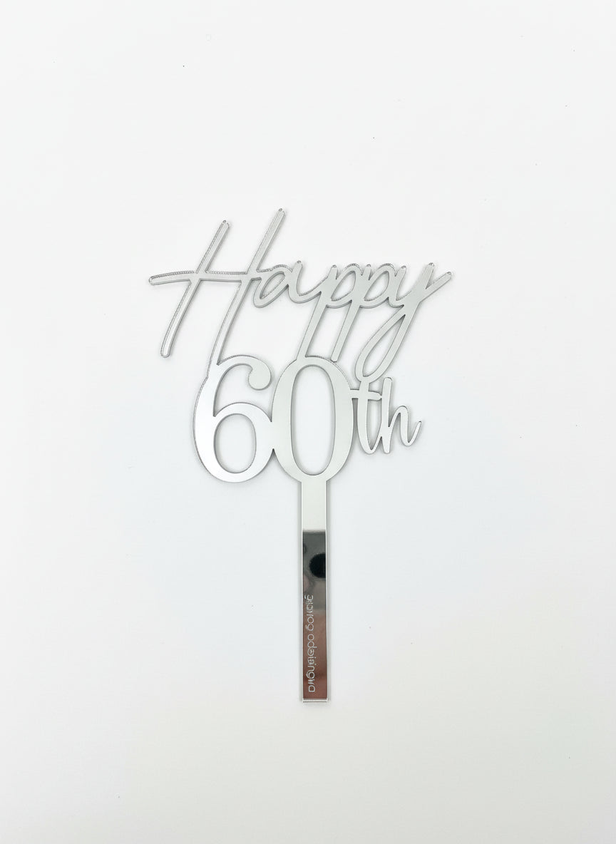 Acrylic Silver 60th Birthday - Cake Topper
