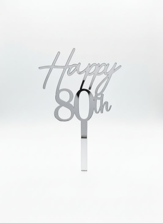 Acrylic Silver 80th Birthday - Cake Topper