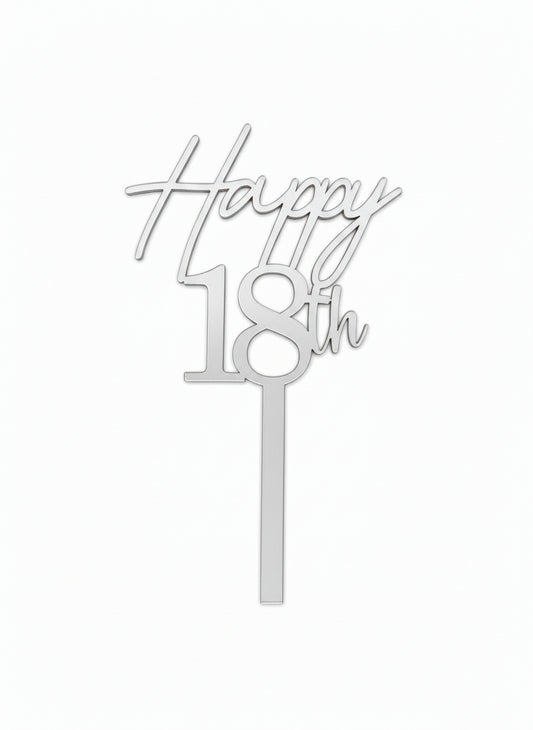 Acrylic Silver 18th Birthday - Cake Topper