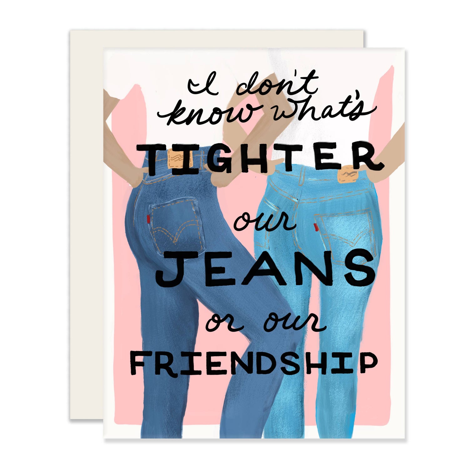 Tight Friendship Card