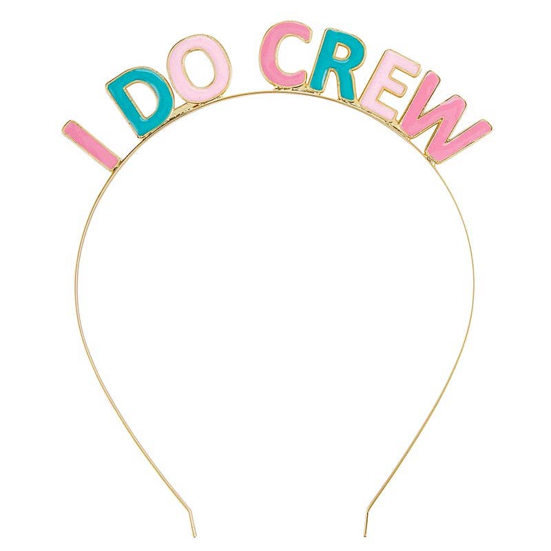 Headband - I Do Crew