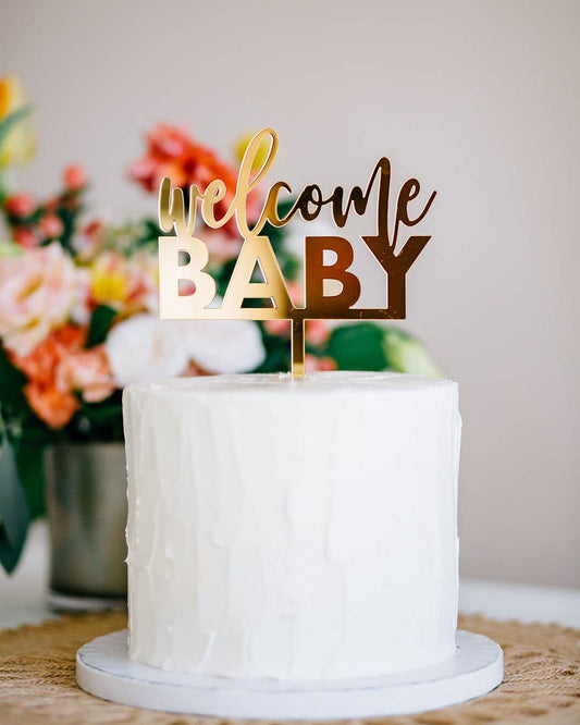 Welcome Baby Cake Topper - Mirror Acrylic - GOLD